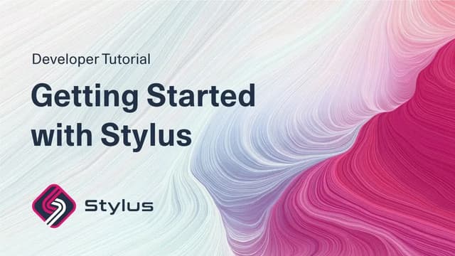 Getting Started with Arbitrum Stylus | Developer Tutorials